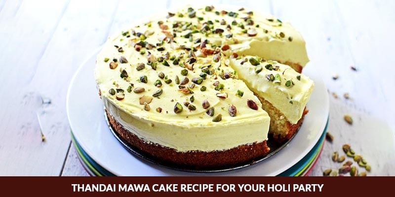 Thandai Mawa Cake Recipe For Your Holi Party